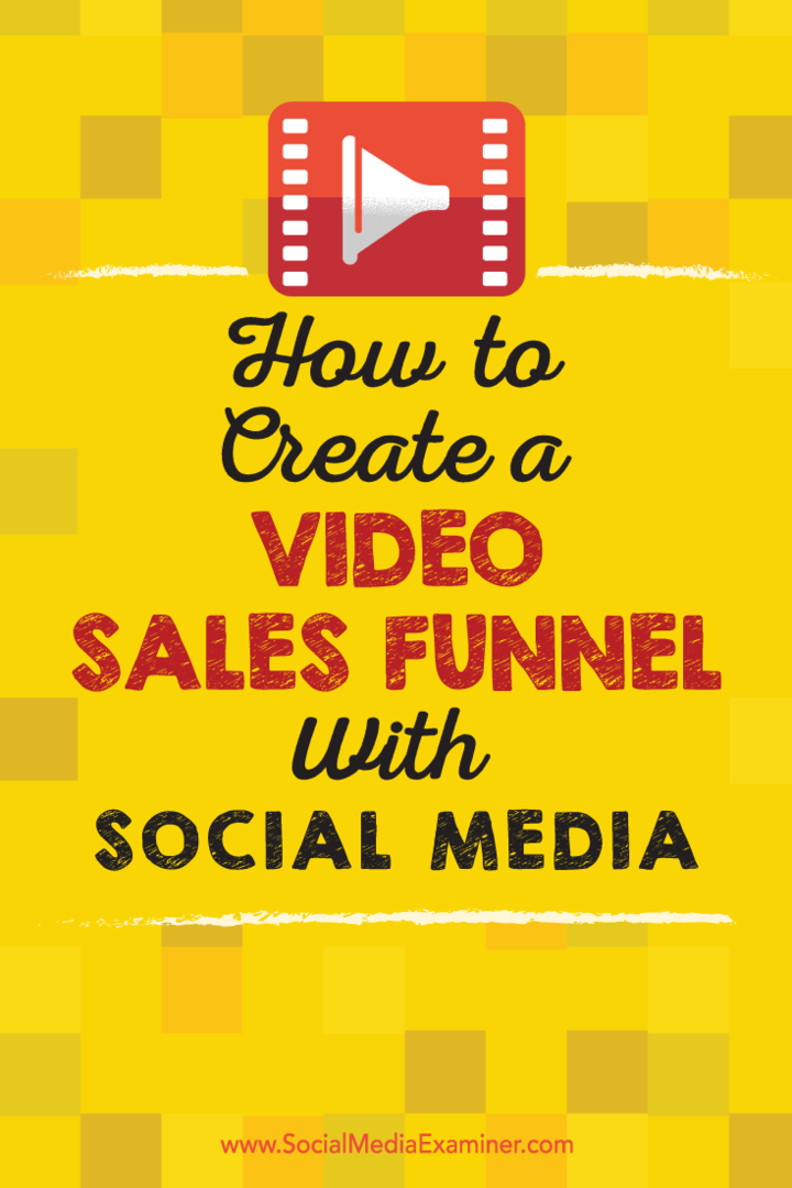 Tippek arra vonatkozóan, hogyan lehet a közösségi médiában videót használni az értékesítési csatorna támogatásához.