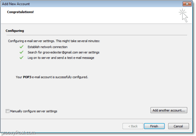 Az Outlook 2010 automatikusan felismeri a összeállítást és csatlakozik a beállításokhoz