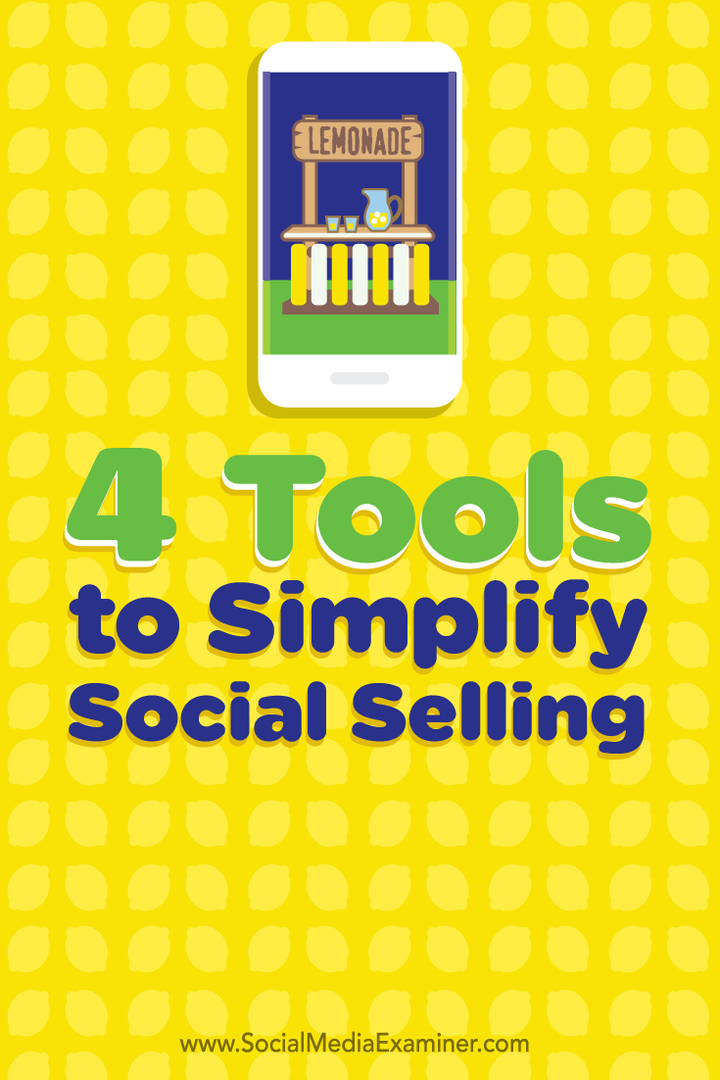 4 eszköz a közösségi értékesítés egyszerűsítésére: Social Media Examiner