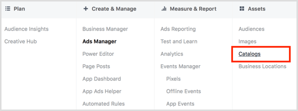 Kattintson a Katalógusok linkre a Facebook Ads Manager Eszközök oszlopában.