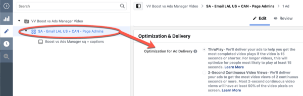 A Facebook ThruPlay optimalizálása 10 másodperces megtekintési kampány szerkesztéséhez, 3. lépés.