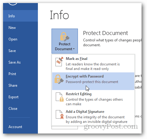 Jelszóvédelem és az Office 2013 dokumentumok titkosítása: Kattintson a Jelszó titkosítása elemre