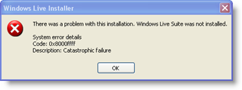 Windows Live Installer System hibakód: 0x8000ffff - Katasztrikus hiba