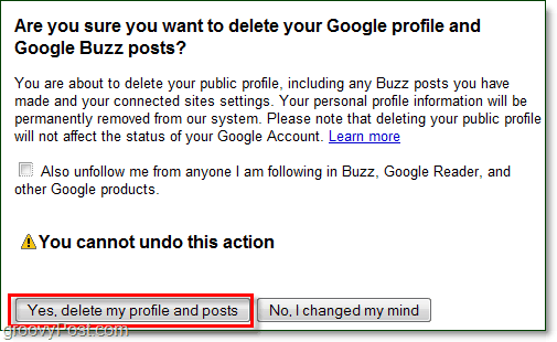 Ha biztos benne, hogy törölni szeretné a Google Zümm üzenetét, akkor kattintson az Igen gombra, töröljön nekem profilt és a hozzászólásokat, és a Google Zümm eltűnik!
