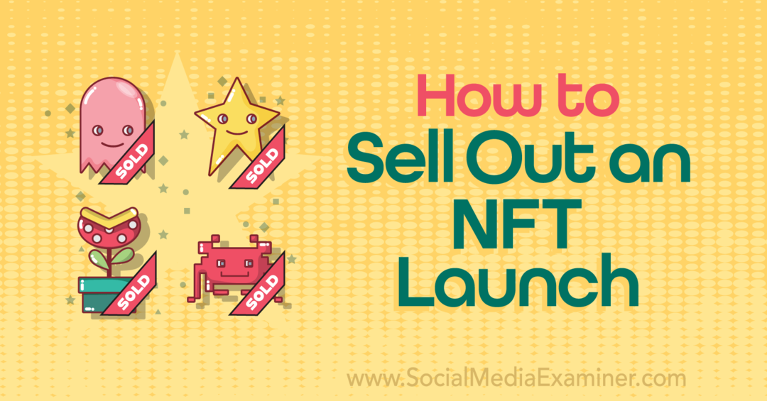 NFT Launch-Social Media Examiner eladása