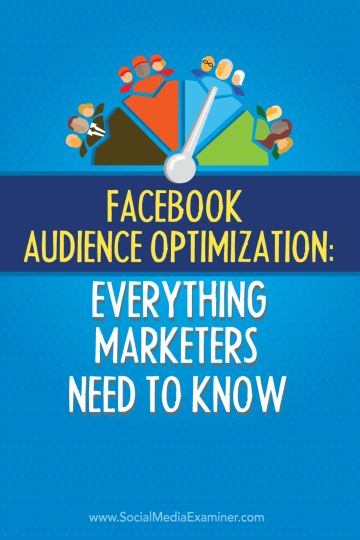 mit kell tudniuk a marketingszakembereknek a facebook közönségoptimalizálási funkcióról