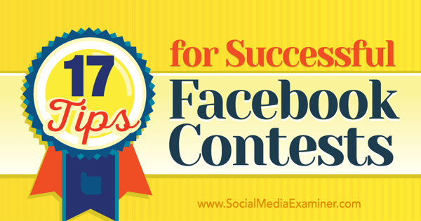 tippek a sikeres facebook-versenyekhez