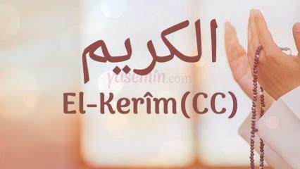 Mit jelent az al-Karim (c.c)? Mik az Al-Karim név erényei? Esmaul Husna Al-Karim...