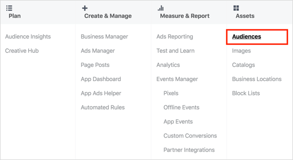 Nyissa meg az Ads Manager alkalmazást, és válassza az Eszközök alatt a Közönségek lehetőséget.
