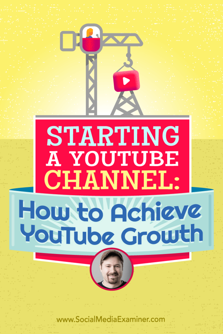 YouTube-csatorna indítása: Hogyan lehet elérni a YouTube növekedését: A közösségi média vizsgáztatója