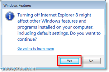 erősítse meg, hogy valóban el akarja távolítani az Internet Explorer 8 alkalmazást, kapcsolja ki!