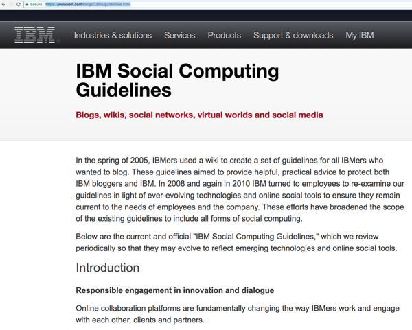 Az IBM Social Computing irányelvei segítik munkatársait a hallgatósággal való kapcsolattartásban, hogy felhívják a figyelmet és megtalálják a vezetőket. 