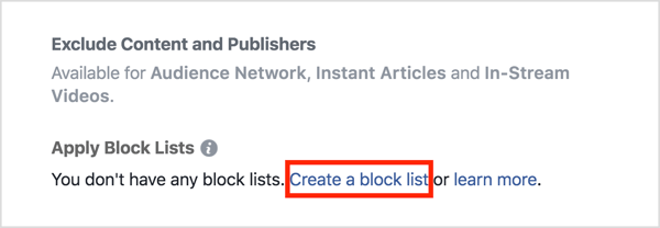 A hirdetés Elhelyezések szakaszában kattintson a Blokklisták alkalmazása elemre, majd a Blokklista létrehozása elemre.