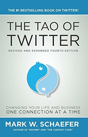 A Tao of Twitter Mark Schaefer által