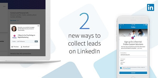 A LinkedIn két új módszert vezetett be a leadek gyűjtésére a LinkedIn új Lead Gen űrlapjai a szponzorált tartalom számára.