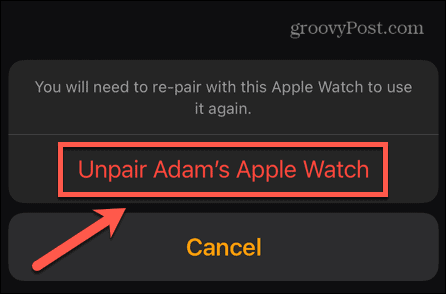Apple Watch erősítse meg a párosítás megszüntetését