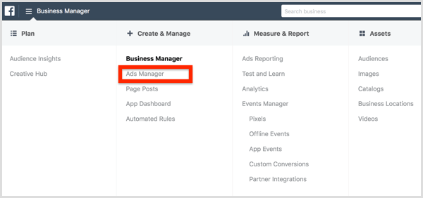 Válassza a Facebook Business Manager menü Ads Manager elemét.