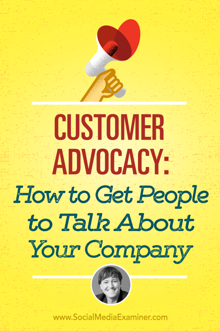 Ügyfélszolgálat: Hogyan juttassuk el az embereket a vállalatunkról való beszélgetésre: Social Media Examiner