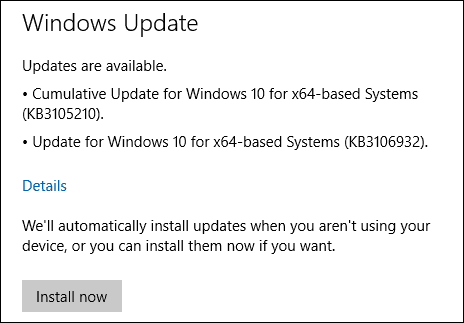 A Windows 10 frissíti a KB3105210 KB3106932 fájlt