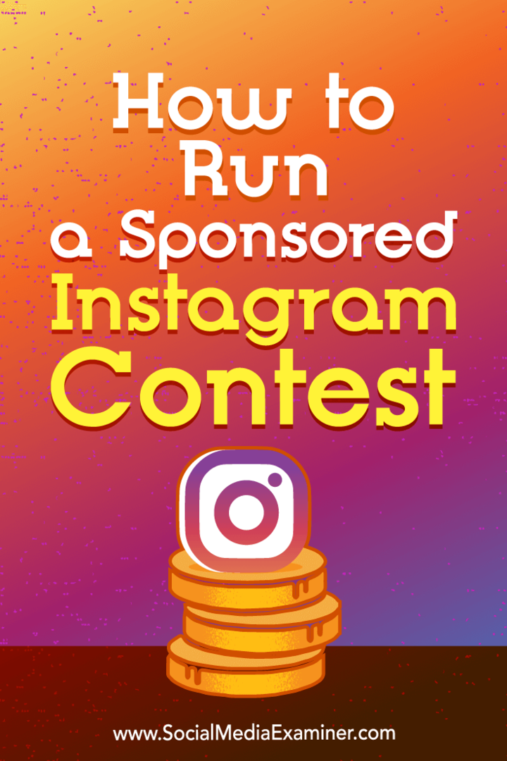Szponzorált Instagram-verseny lebonyolítása: Social Media Examiner