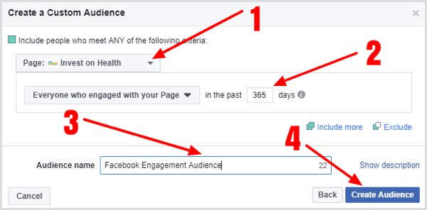 Töltse ki a részleteket a Facebook oldal elkötelezettségének egyéni közönségének létrehozásához.