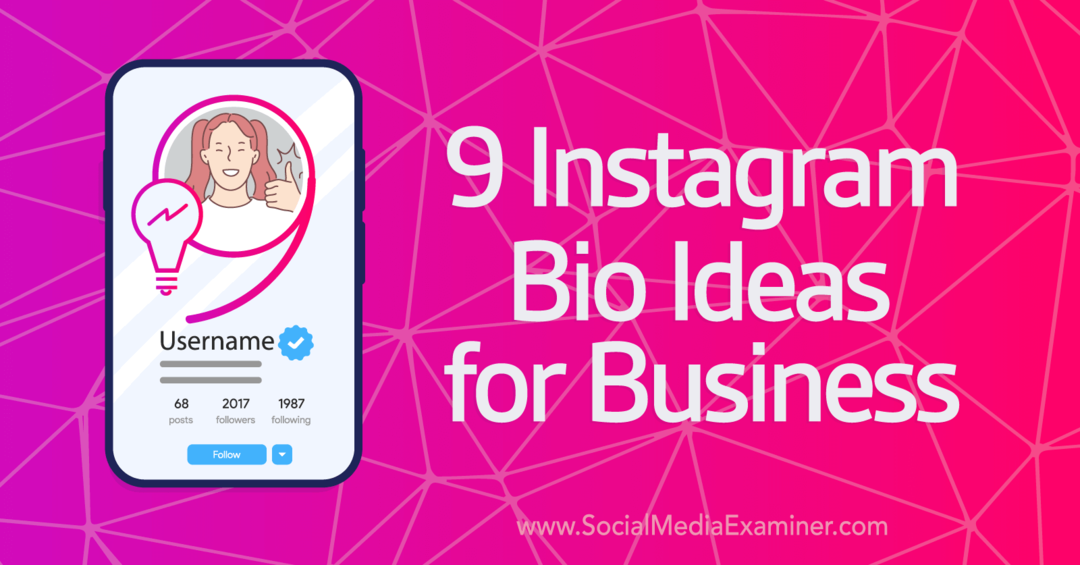 9 Instagram bioötlet üzleti-közösségi médiavizsgálónak