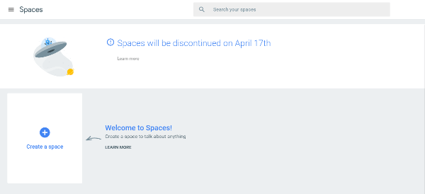 A Google 2017. április 17-én tervezi leállítani a csoportos üzenetkezelő eszközt, a Spaces-t.