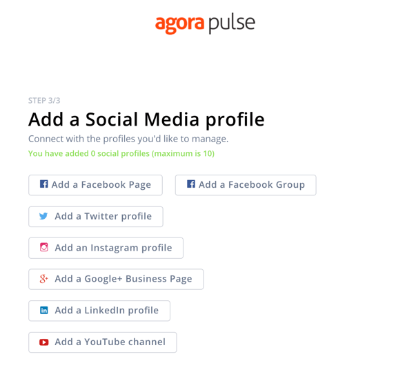 Az Agorapulse használata a közösségi média hallgatásához, 1. lépés: adjon hozzá közösségi profilt.