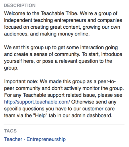 A Facebook csoport leírásában a Teachable közvetlenül kijelenti, hogy Facebook csoportja egy közösség létrehozásáról szól.
