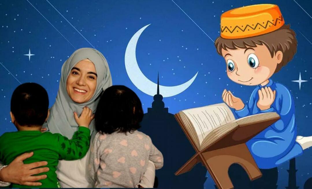 Hogyan közvetítsük a Ramadán szeretetét a gyerekeknek? 3 tipp, hogyan közvetítsd a Ramadán szeretetét a gyerekeknek...