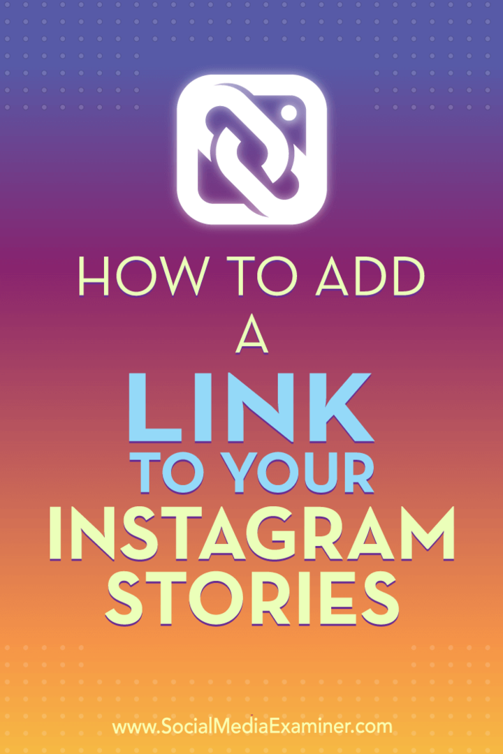 Link hozzáadása Instagram-történeteihez: Social Media Examiner