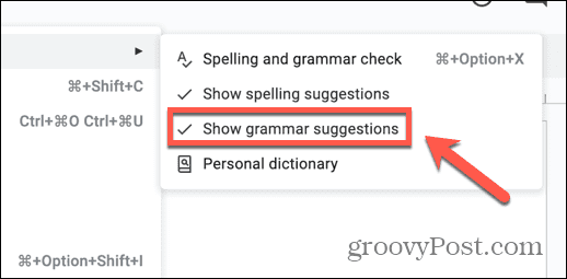 A Helyesírási javaslatok megjelenítése funkció kikapcsolása gyakori oka annak, hogy a Google Dokumentumok helyesírás-ellenőrzése nem működik