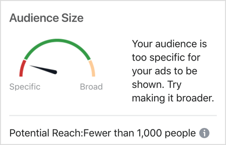 Facebook közönségméretü üzenet: A közönség túl specifikus ahhoz, hogy hirdetései megjelenjenek.