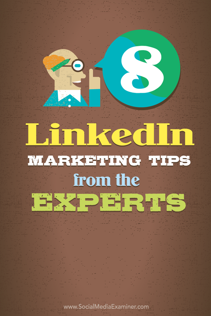8 LinkedIn marketingtipp a szakértőktől: Social Media Examiner