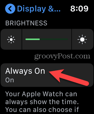 Érintse meg a Mindig be az Apple Watch Beállítások elemet