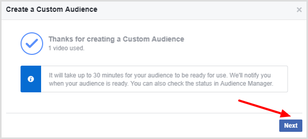 A Facebook megjelenít egy üzenetet, amely megerősíti, hogy a videó egyéni közönsége elkészült.