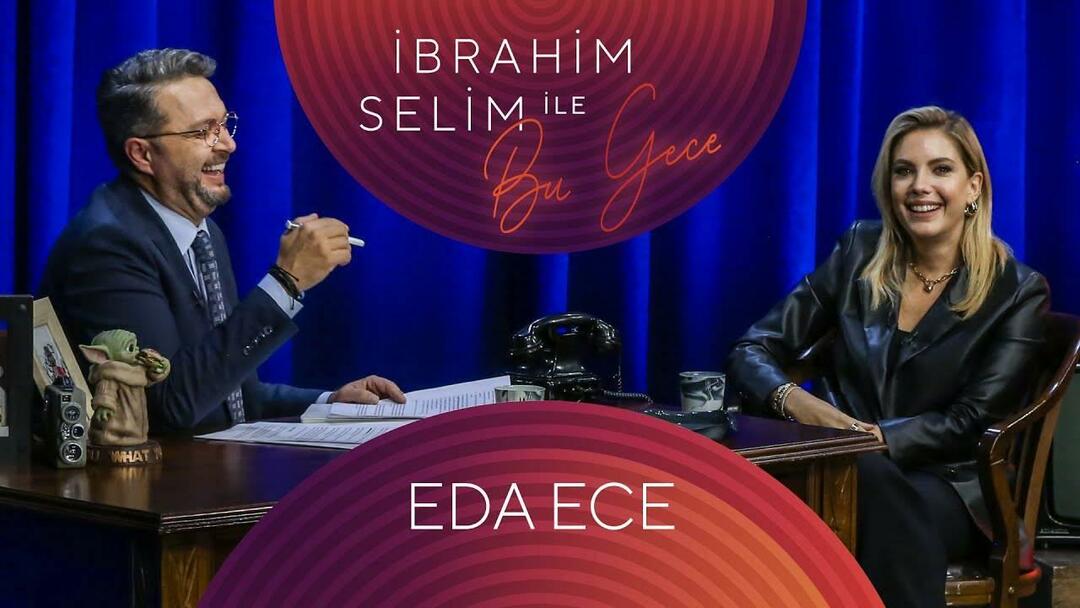 Eda Ece a Tonightból İbrahim Selimmel