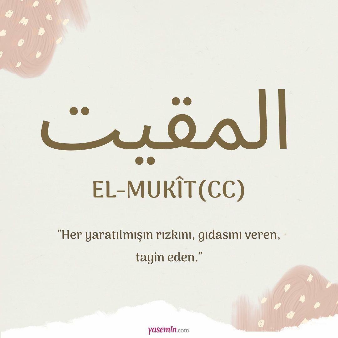 Mit jelent az al-Mukit (cc)?