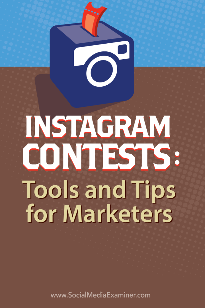 Instagram-versenyek: Eszközök és tippek marketingeseknek: Social Media Examiner
