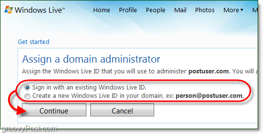 hozzon létre egy Windows Live tartományi rendszergazdai fiókot, vagy használjon egy aktuális élő fiókot