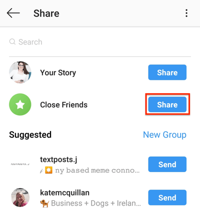 Koppintson a Megosztás gombra, hogy megossza Instagram-történetét a közeli barátok listájával.