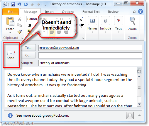 Az e-mail küldése az Outlook 2010-ben nem jelenti azt, hogy azt azonnal kézbesítik