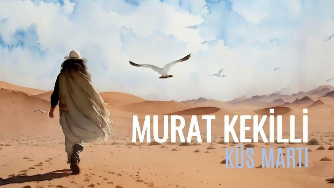Murat Kekilli Küs Martı zenei videó borítóképe