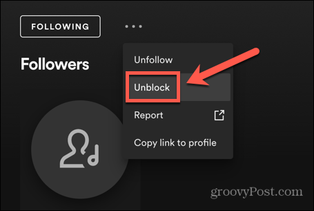 feloldja a követők blokkolását a spotify-on