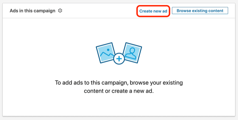 Az Új hirdetés létrehozása gomb képernyőképe a LinkedIn kampány beállítása során
