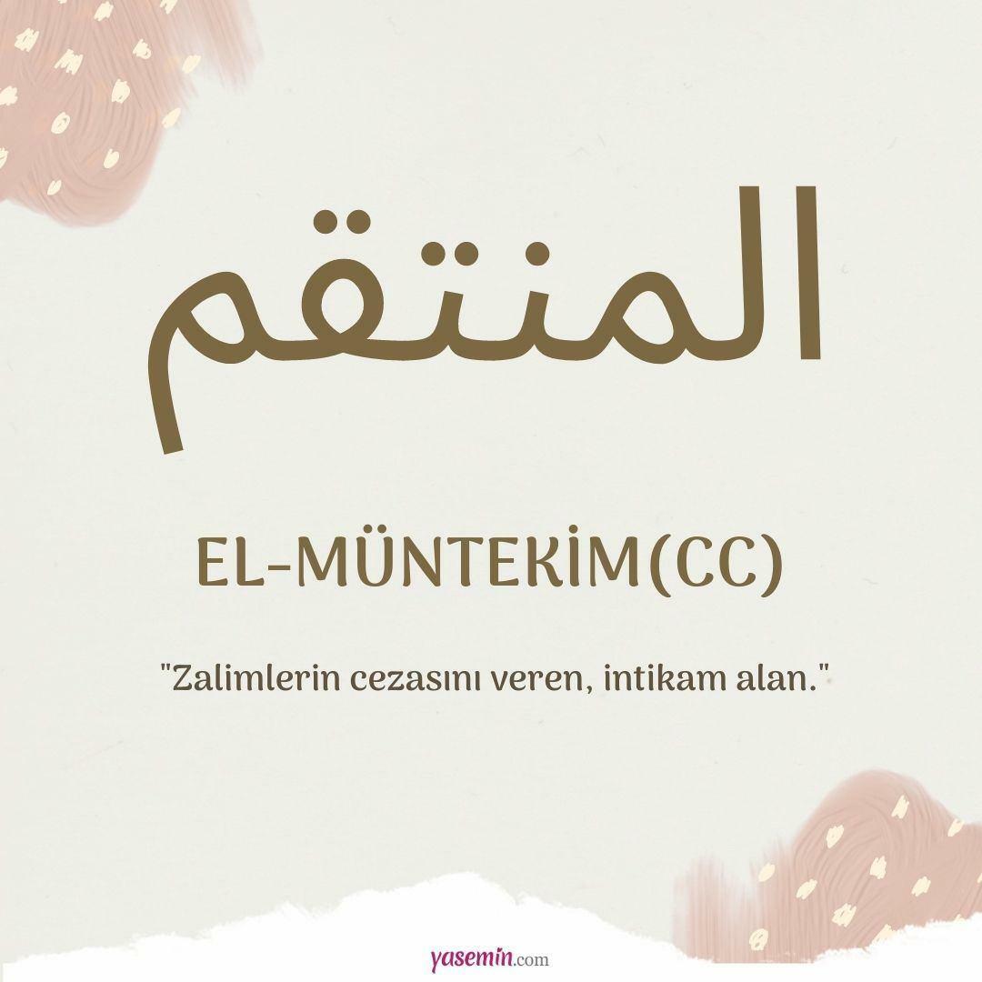 Mit jelent az al-Muntekim (c.c)?
