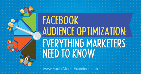 facebook közönség optimalizálás a marketingesek számára