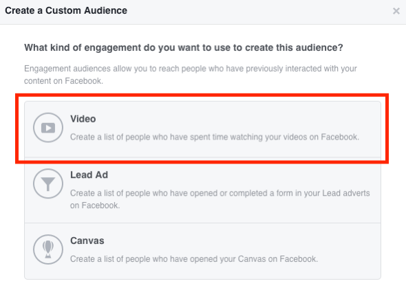 Válassza a Videó lehetőséget a Facebook egyéni videóközönségéhez.