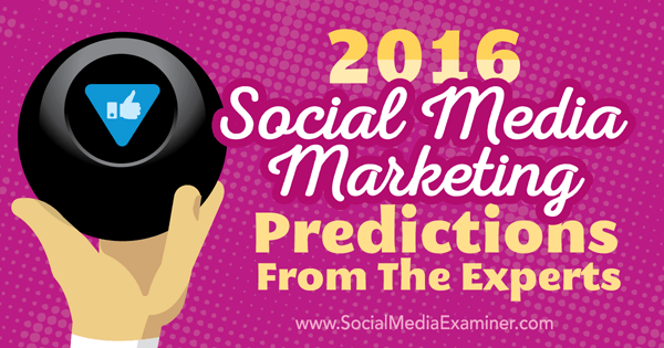 2016-os közösségi média-előrejelzések