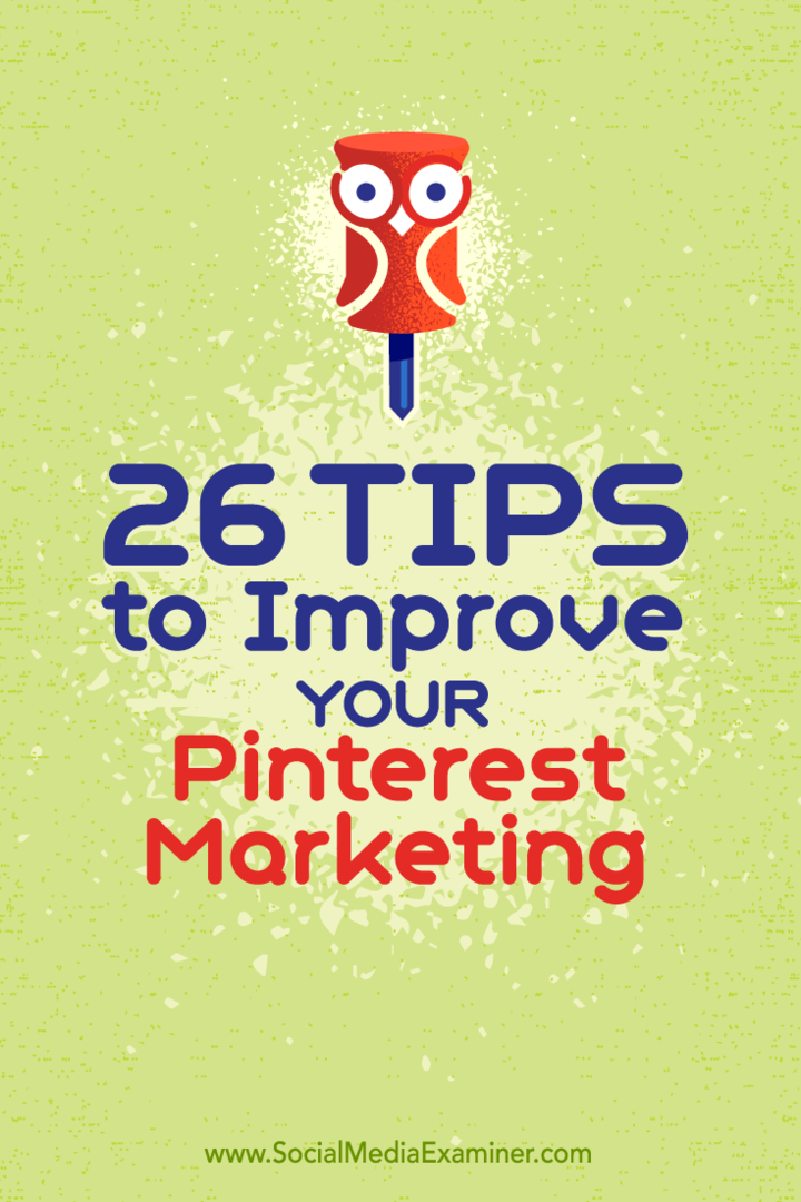 Tippek a marketing javításának 26 módjára a Pinteresten.